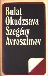 Bulat Okudzsava - Szegény Avroszimov