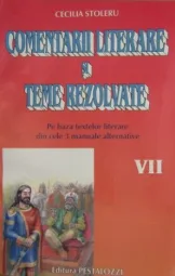 Cecilia Stoleru - Comentarii Literare si teme rezolvate