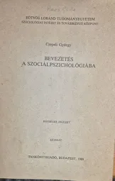 Csepeli György - Bevezetés a szociálpszichológiában