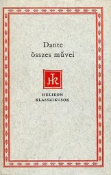 Dante Alighieri - Összes művei