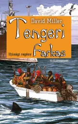 David Miller - Tengeri farkas