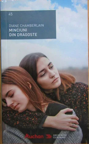 Diane Chamberlain - Minciuni din dragoste