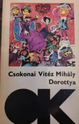 Csokonai Vitéz Mihály - Dorottya