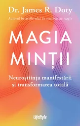 Dr. James R. Doty - Magia mintii