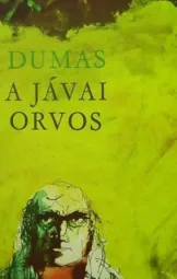 Dumas - Jávai orvos