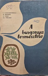 E. Constantinescu - M. Berindei - A burgonya termesztése