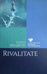 Edith Wharton - Rivalitate