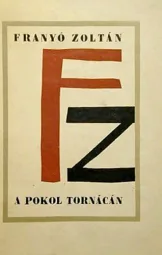 Franyó Zoltán - A pokol tornácán