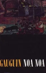 Gauguin - Noa Noa