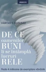 Harold S Kushner - De ce oamenilor buni li se intampla lucruri rele