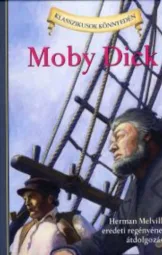 Herman Melville - Moby Dick - átírta Kathleen Olmstead
