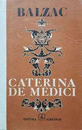 Honore de Balzac - Caterina de Medici