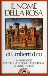 Il Nome Della Rosa - di Umberto Eco