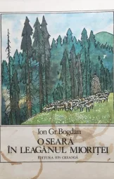 Ion Gr Bogdan - O seara in leaganul mioritei