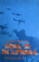 Jacques Robichon - Ziua z in africa