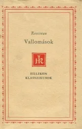 Jean-Jacques Rousseau - Vallomások