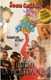 Joan Collins - Intrigi la Hollywood