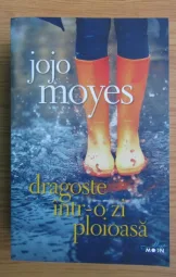Jojo Moyes - Dragoste intr-o zi ploioasa