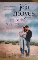 Jojo Moyes - Un barbat si o femeie