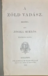 Jósika Miklós - A zöld vadász