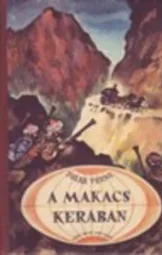 Jules Verne - A ​makacs Keraban