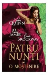 Julia Quinn - Patru nunti si o mostenire