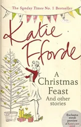 Katie Fforde - A Christmas Feast