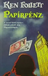 Ken Follett - Papírpénz