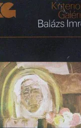 Kriterion Galéria - Balázs Imre