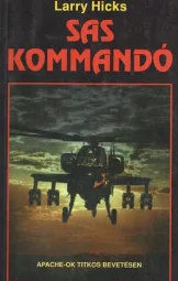 Larry Hicks - Sas kommandó