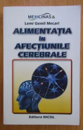 Lemi Gemil Mecari - Alimentatia in afectiunile cerebrale