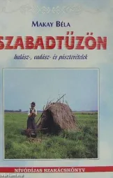 Makay Béla - Szabadtűzön