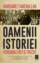 Margaret Macmillan - Oamenii istoriei