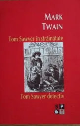 Mark Twain - Tom Sawyer in strainatate