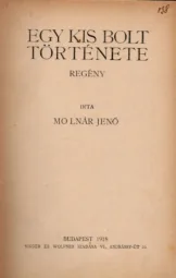 Molnár Jenő - Egy kis bolt története