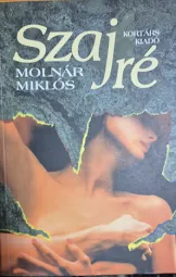 Molnár Miklós - Szajré
