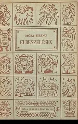 Móra Ferenc - Elbeszélések