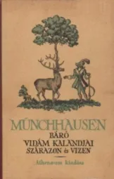 Münchhausen - Báró vidám kalandjai szárazon és vizen