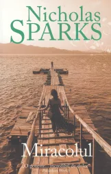 Nicholas Sparks - Miracolul