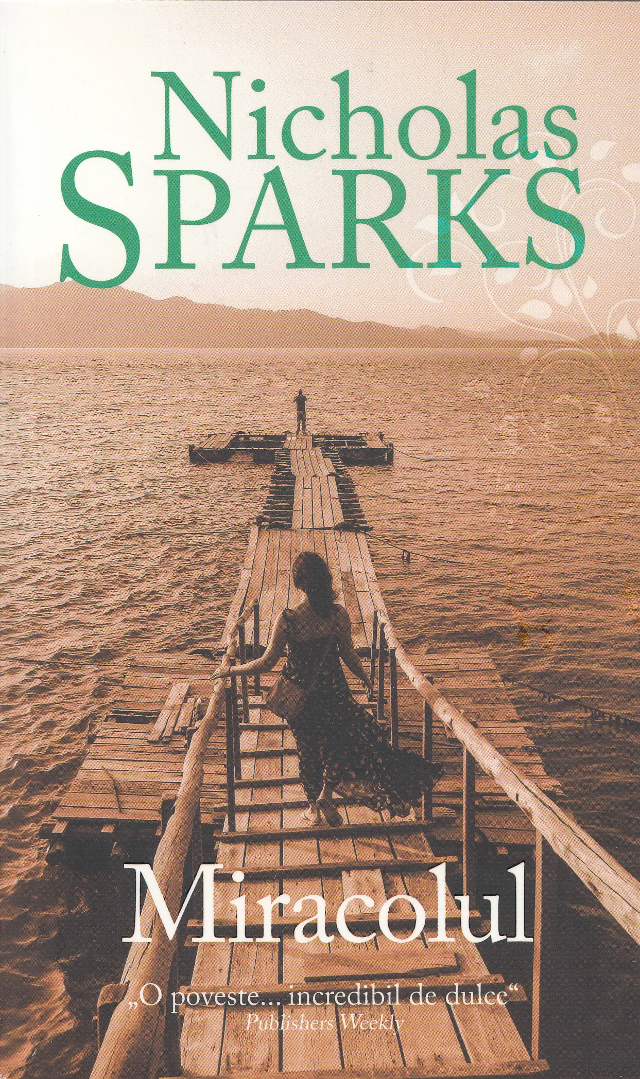 Nicholas Sparks - Miracolul