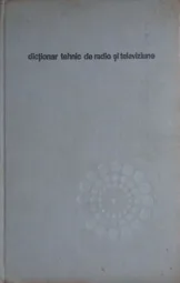 Nicolae Stanciu - Dictionar tehnic de radio si televiziune