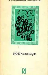 Noé Vesszeje - A világirodalom gyöngyszemei