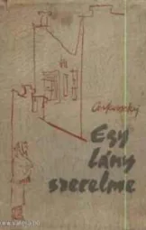 Nyikolaj Csukovszkij - Egy lány szerelme