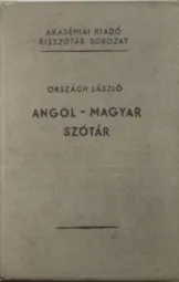 Országh László - Angol-Magyar szótár