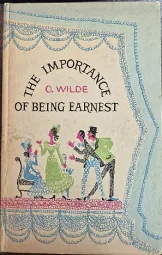 Oscar Wilde - The importance of being earnest