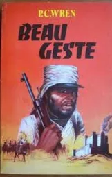 P C Wren - Beau Geste