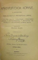 Parlaghy Kálmán - Kártyajátékok könyve