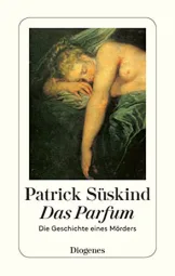 Patrick Suskind - Das Parfum