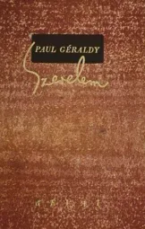 Paul Geraldy - Szerelem