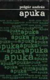 Polgár András - Apuka